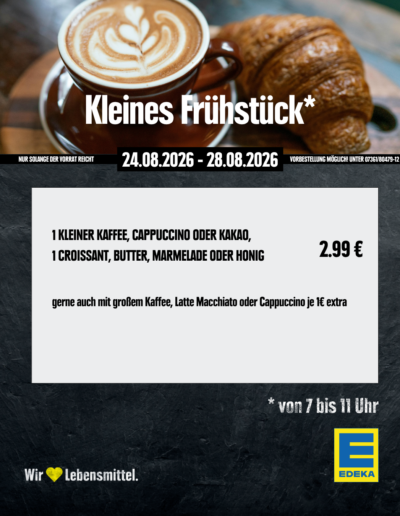EDEKA Miller Hüttingen Mittagstisch KW35 Kleines Frühstück
