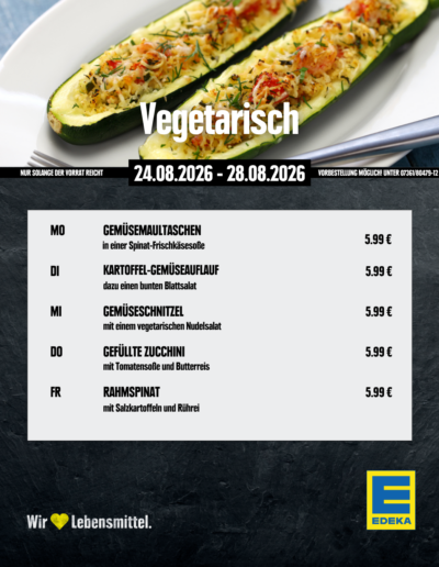 EDEKA Miller Hüttingen Mittagstisch KW35 Vegetarisch