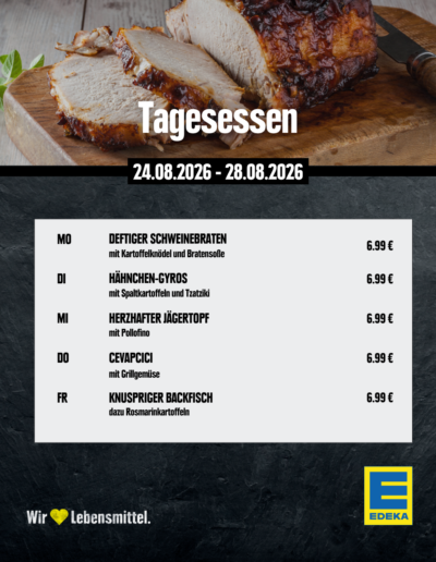 EDEKA Miller Westside Mittagstisch KW35 Tagesessen